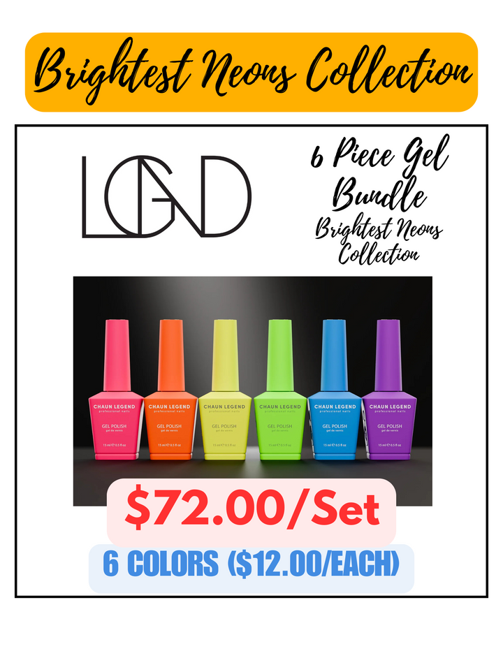 Chaun Legend Gel 6pc Bundle - Brightest Neons Collection Special