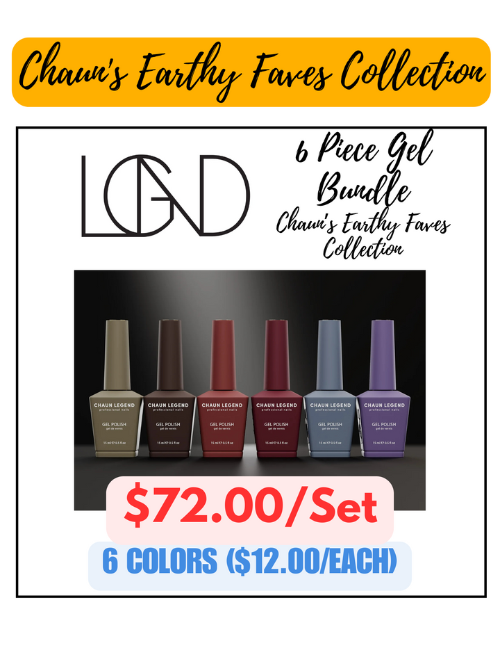 Chaun Legend Gel 6pc Bundle - Chaun's Earthy Faves Collection Special