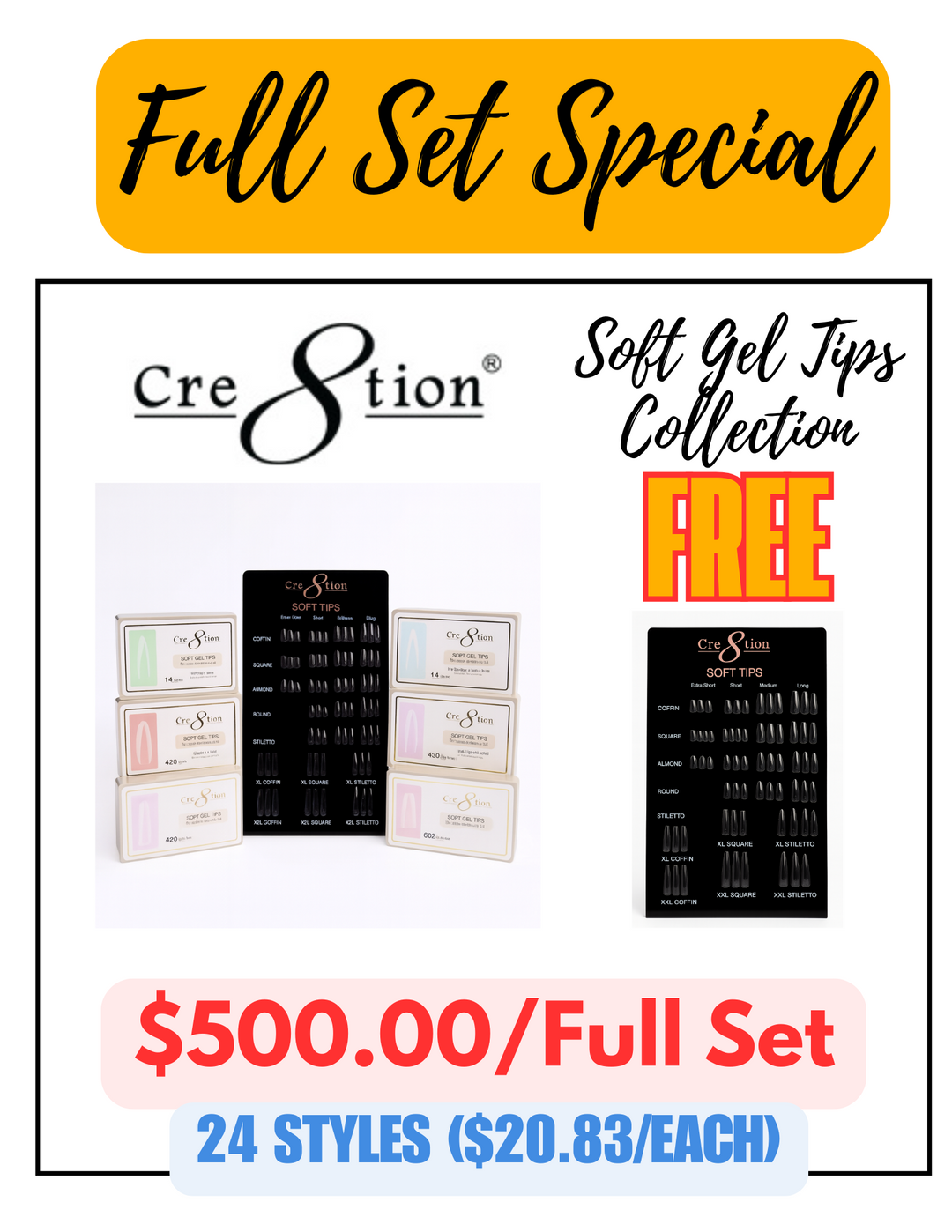 Cre8tion Soft Gel Tips - Full Set Collection 24 Styles w/ 1 Display Shape Chart