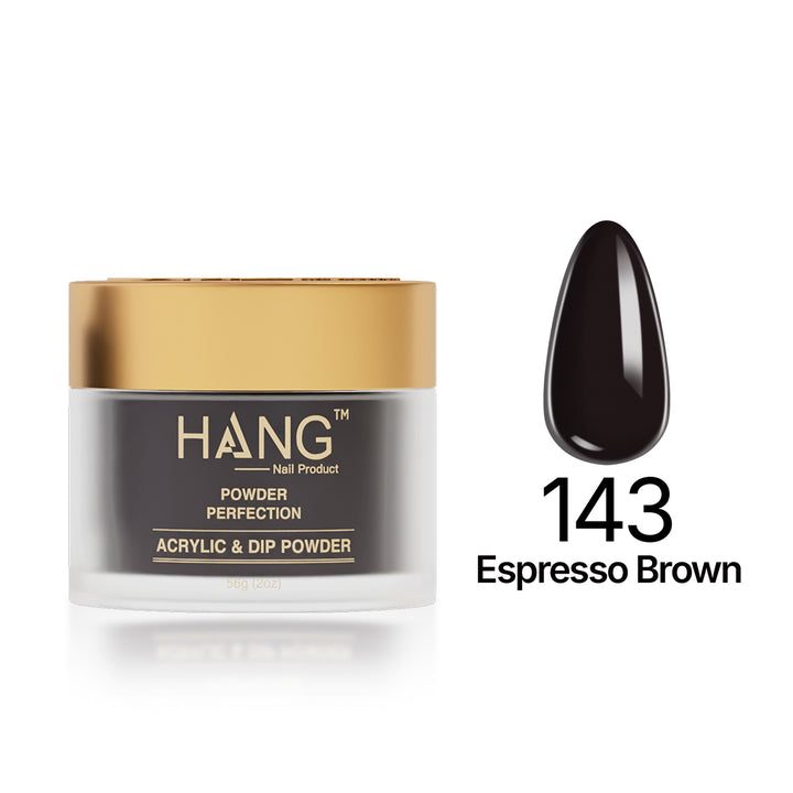 143 Espresso Brown - Moonlight Dip Powder- Hang Nail Product Dip Powder