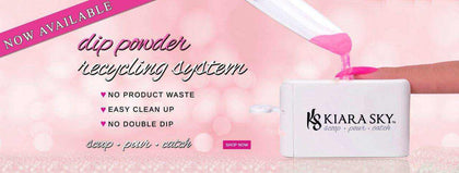 Kiara Sky - Recycling Scoop Dip Essentials